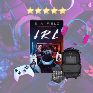 Background: a pinky-purply transparent background with headphones, a game controller, a cup of coffee, the edge of a keyboard, all on a desktop. Foreground: the cover of IRL by E.A. Field, which pictures a computer screen with GAME OVER in the middle, the back of a gaming chair, some white webcams, and a spatter of blood drops across the back of the chair and one of the webcams. At the top of the image: 5 stars. Surrounding the book cover is a graphic of headphones with a mic, a game controller, a black backpack, and an irregular-shaped graphite-looking rock with symbols on it.